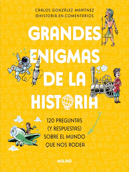 Title details for Grandes enigmas de la historia by Carlos González Martínez - Available